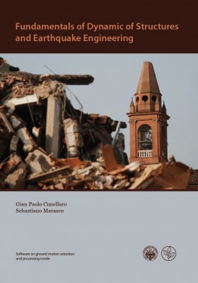Fundamentals of Dynamic of Structures  and Earthquake Engineering * - Universitas Studiorum