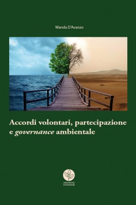 Accordi volontari, partecipazione e governance ambientale - Universitas Studiorum