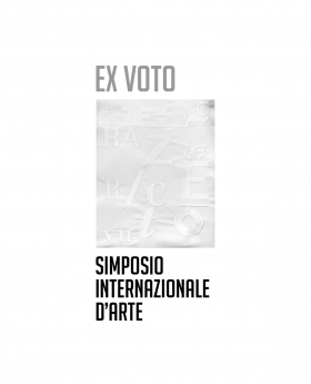 Ex voto. Simposio internazionale d'arte - Universitas Studiorum